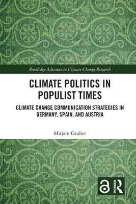 Mirjam Gruber, Italy) Gruber, Mirjam (Eurac Research - Climate Politics in Populist Times, Inbunden