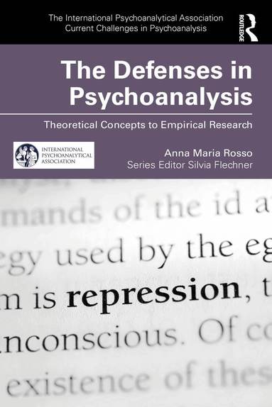 Anna Maria Rosso - Defenses in Psychoanalysis, Häftad