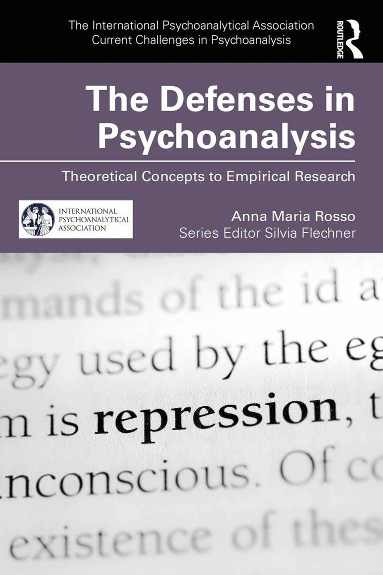 Defenses in Psychoanalysis