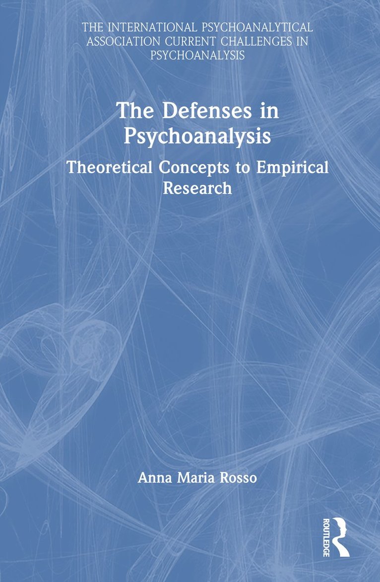 Defenses in Psychoanalysis