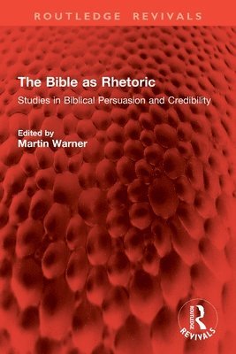 Bible as Rhetoric
