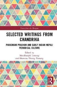 bokomslag Selected Writings from Chandrika