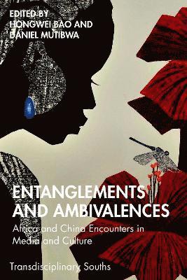 Entanglements and Ambivalences 1