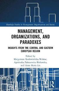 bokomslag Management, Organizations, and Paradoxes