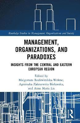 bokomslag Management, Organizations, and Paradoxes