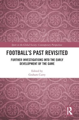 Football’s Past Revisited