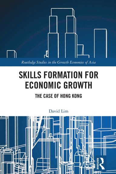 bokomslag Skills Formation for Economic Growth