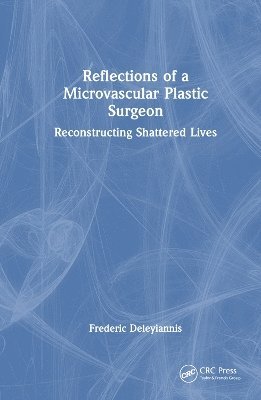 bokomslag Reflections of a Microvascular Plastic Surgeon