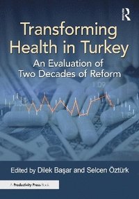 bokomslag Transforming Health in Turkey