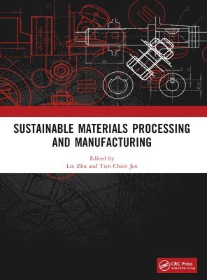 Sustainable Materials Processing and Manufacturing 1