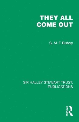 G. M. F. Bishop - They All Come Out, Inbunden