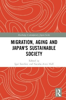 Migration, Aging and Japan's Sustainable Society 1