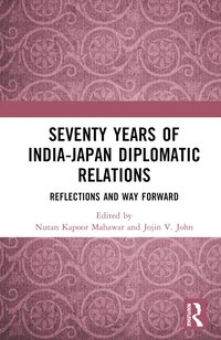 bokomslag Seventy Years of India-Japan Diplomatic Relations