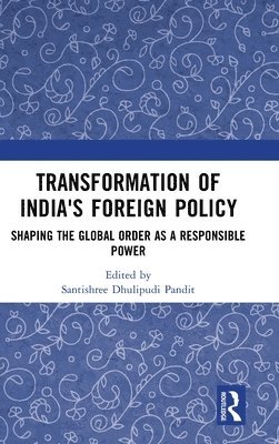 Transformation of India's Foreign Policy 1