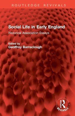 bokomslag Social Life in Early England