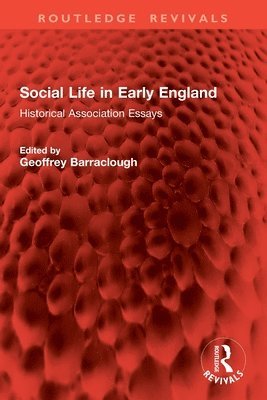Social Life in Early England