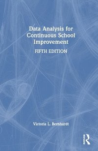 bokomslag Data Analysis for Continuous School Improvement