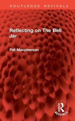 bokomslag Reflecting on The Bell Jar