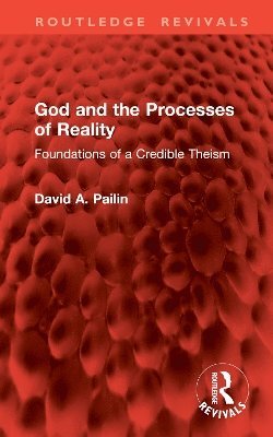 bokomslag God and the Processes of Reality