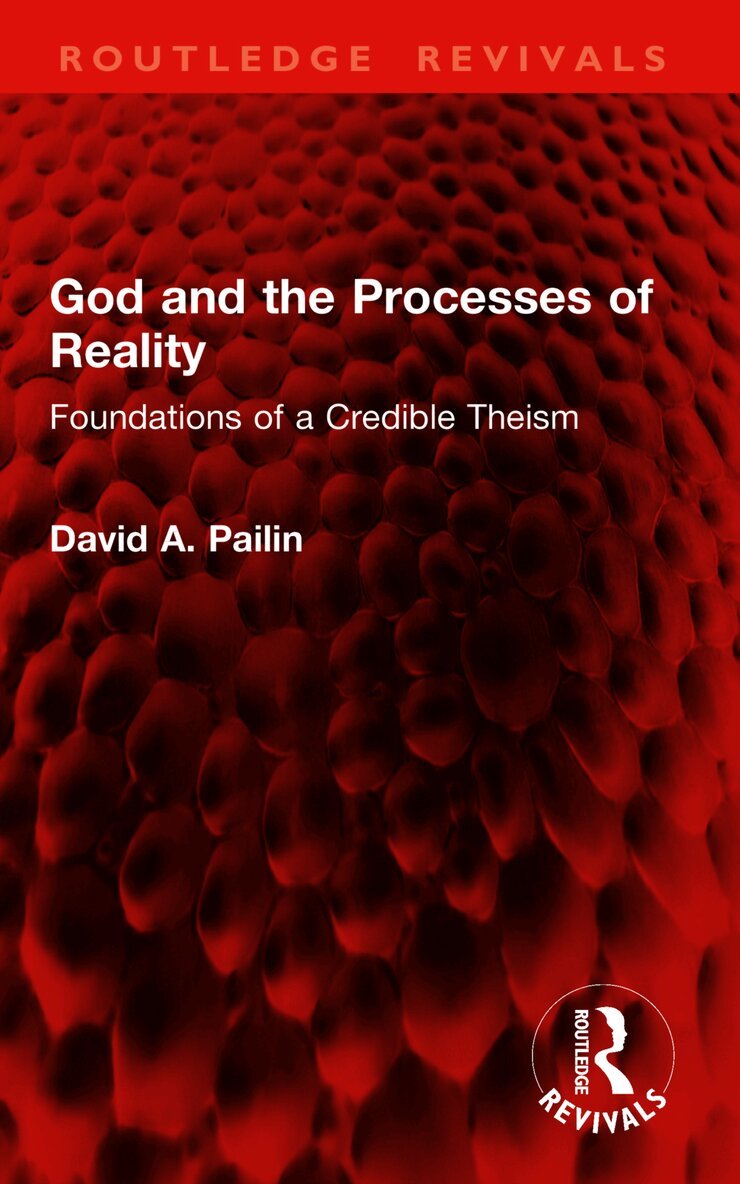 God and the Processes of Reality