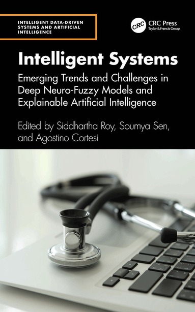 Siddhartha Roy, Soumya Sen, Agostino Cortesi - Intelligent Systems, Inbunden