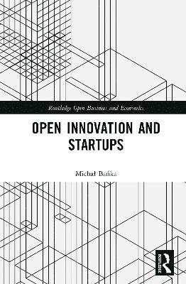 Open Innovation and Startups