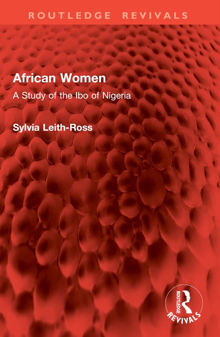 Sylvia Leith-Ross - African Women, Häftad