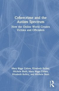bokomslag Cybercrime and the Autism Spectrum