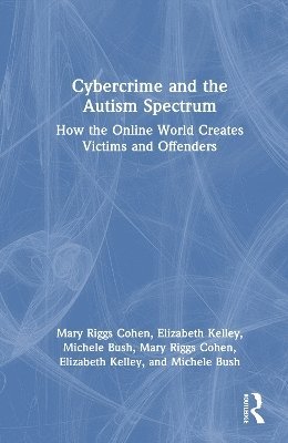 bokomslag Cybercrime and the Autism Spectrum