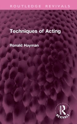 bokomslag Techniques of Acting