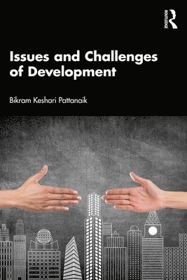 bokomslag Issues and Challenges of Development