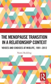 bokomslag The Menopause Transition in a Relationship Context