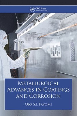 bokomslag Metallurgical Advances in Coatings and Corrosion