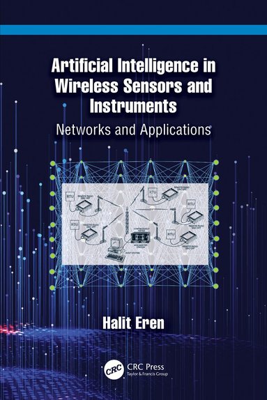 Halit Eren - Artificial Intelligence in Wireless Sensors and Instruments, Häftad