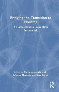 bokomslag Bridging the Transition to Housing