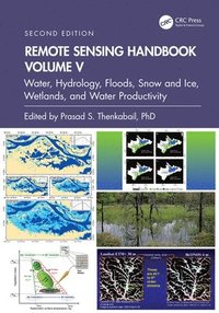 bokomslag Remote Sensing Handbook,  Volume V