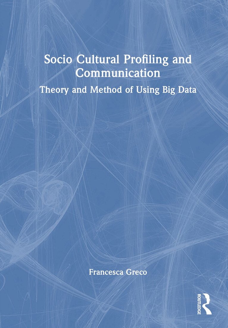Francesca Greco - Socio Cultural Profiling and Communication, Inbunden