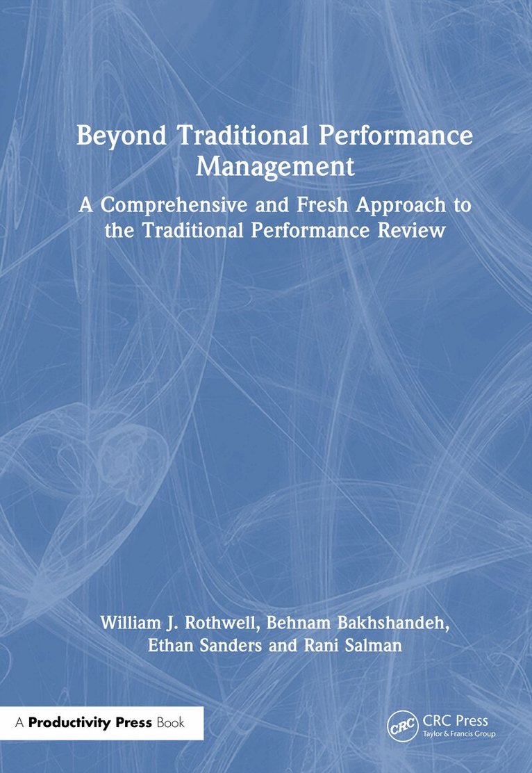 Beyond Traditional Performance Management