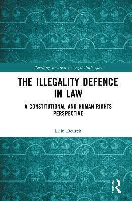 The Illegality Defence in Law 1