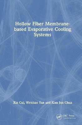 Hollow Fiber Membrane-based Evaporative Cooling Systems 1