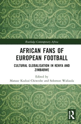 bokomslag African Fans of European Football