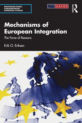 bokomslag Mechanisms of European Integration