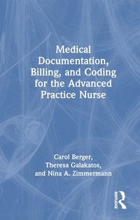 bokomslag Medical Documentation, Billing, and Coding for the Advanced Practice Nurse