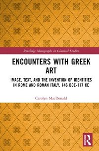 bokomslag Encounters with Greek Art