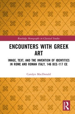 bokomslag Encounters with Greek Art