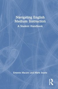 bokomslag Navigating English Medium Instruction