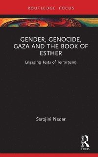 bokomslag Gender, Genocide, Gaza and the Book of Esther