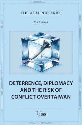 Deterrence, Diplomacy and the Risk of Conflict Over Taiwan 1