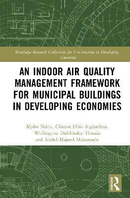 bokomslag An Indoor Air Quality Management Framework for Municipal Buildings in Developing Economies