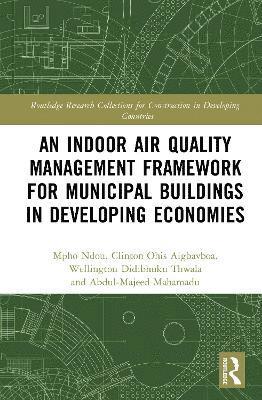 Indoor Air Quality Management Framework for Municipal Buildings in Developing Economies